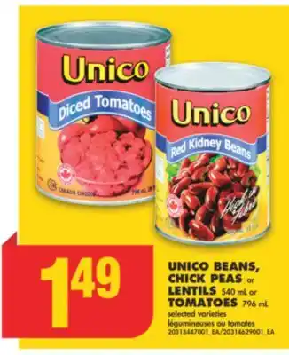 No Frills Unico beans, chick peas or lentils, 540 ml or tomatoes, 796 ml offer