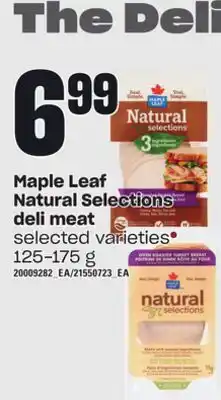 Loblaws Maple leaf natural selections deli meat, 125-175 g offer
