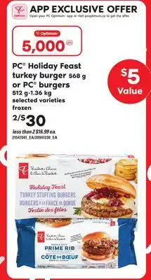 Loblaws Pc holiday feast turkey burger, 568 g or pc burgers, 512 g-1.36 kg offer