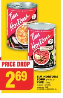 No Frills Tim hortons soup, 540 ml or chili, 425 g offer