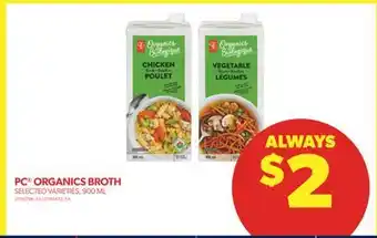 Real Canadian Superstore Pc organics broth, 900 ml offer