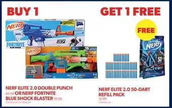 Real Canadian Superstore Nerf elite 2.0 double punch 49.99 or nerf fortnite blue shock blaster offer