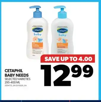 Real Canadian Superstore Cetaphil baby needs, 295-400 ml offer