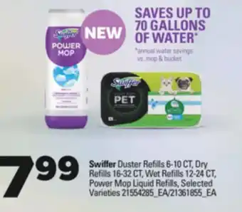 Real Canadian Superstore Swiffer duster refills 6-10 ct dry refills 16-32 ct, wet refills 12-24 ct, power mop liquid refills offer