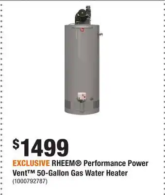 Home Depot Exclusive rheem performance power vent 50-gallon gas water heater offer