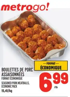 Metro Boulettes de porc assaisonnées | seasoned pork meatballs offer