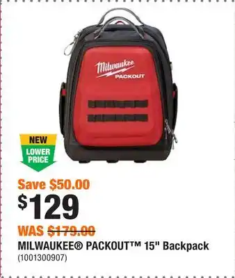 Home Depot Milwaukee packout 15 backpack offer