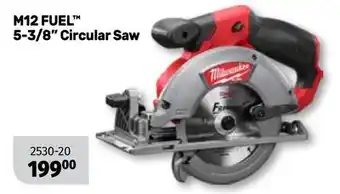 Bumper to Bumper Milwaukee m12 fuel 5-3/8 circular saw offer