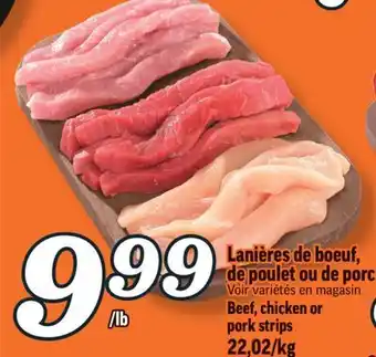 Marché Richelieu Lanières de boeuf, de poulet ou de porc | beef, chicken or pork strips offer
