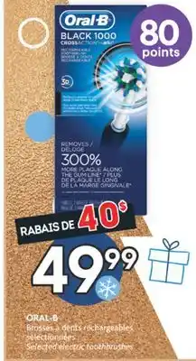 Brunet Oral-b brosses à dents rechargeables sélectionnées offer
