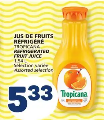 Marché Bonichoix Tropicana refrigerated fruit juice offer