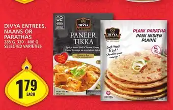 Food Basics Divya entrees, naans or parathas offer