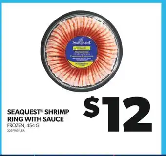 Real Canadian Superstore Seaquest shrimp ring with sauce, 454 g offer