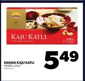 Real Canadian Superstore Nanak kaju katli, 225 g offer