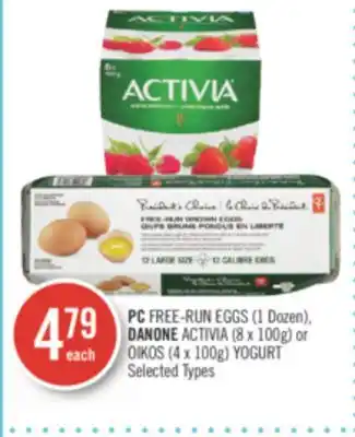 Shoppers Drug Mart Pc free-run eggs (1 dozen), danone activia (8 x 100g) or oikos (4 x 100g) yogurt offer