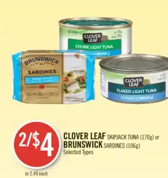 Shoppers Drug Mart Clover leaf skipjack tuna (170g) or brunswick sardines (106g) offer
