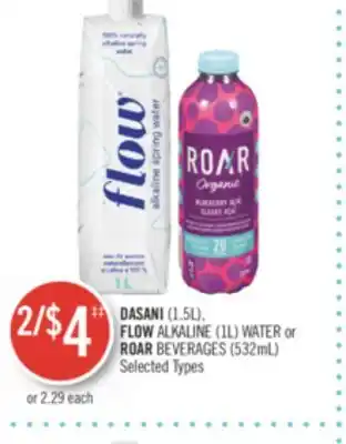 Shoppers Drug Mart Dasani (1.5l), flow alkaline (1l) water or roar beverages (532ml) offer
