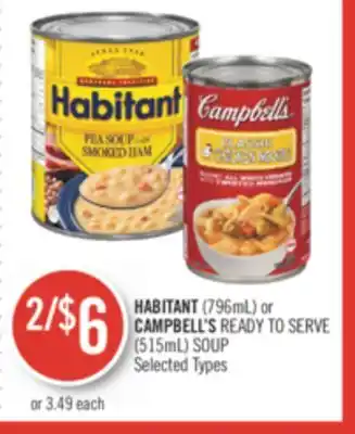 Shoppers Drug Mart Habitant (796ml) or campbell's ready to serve (515ml) soup offer