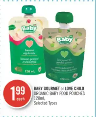 Shoppers Drug Mart Baby gourmet or love child organic baby food pouches offer