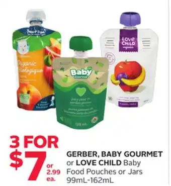 Rexall Gerber, baby gourmet or love child baby food pouches or jars offer