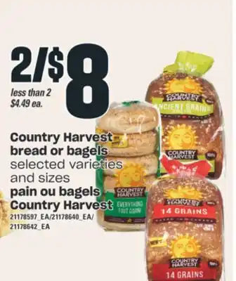 Valu-mart Pain ou bagels country harvest offer