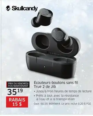 The Source Écouteurs-boutons sans fil true 2 de jib skullcandy offer