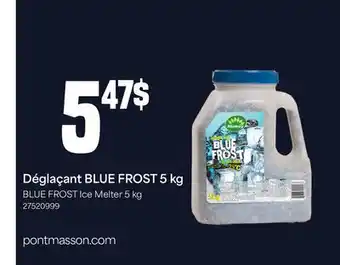 Matériaux Pont Masson Blue frost ice melter offer