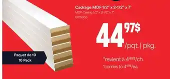Matériaux Pont Masson Mdf casing 1/2 x 2-1/2 x 7' offer