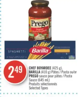 Pharmaprix Chef boyardee (425 g), barilla (410 g) pasta or prego pasta sauce (645 ml) offer