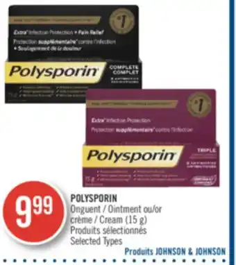Pharmaprix Polysporin ointment or cream offer
