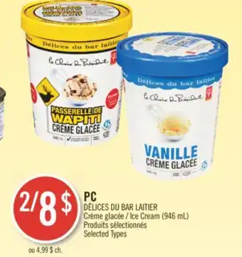 Pharmaprix Pc délices du bar laitier ice cream offer