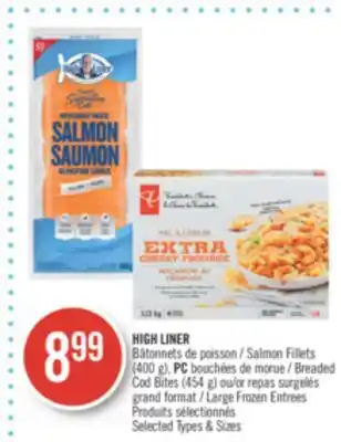 Pharmaprix High liner salmon fillets (400 g), pc breaded cod bites offer