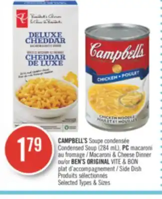 Pharmaprix Campbell's condensed soup (284 ml) pc macaroni & cheese dinner or ben' s original vite & bon side dish offer