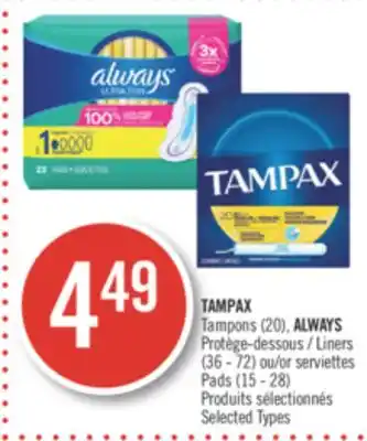 Pharmaprix Tampax tampons (20), always liners (36 - 72) or serviettes pads (15 - 28) offer