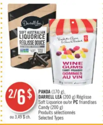 Pharmaprix Panda (170 g), darrell lea (200 g) or pc friandises candy (200 g) offer