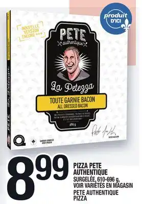 Marche Ami Pizza pete authentique | pete authentique pizza offer