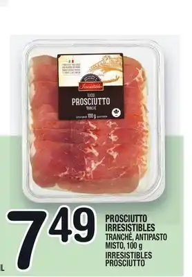 Marche Ami Prosciutto irresistibles | irresistibles prosciutto offer