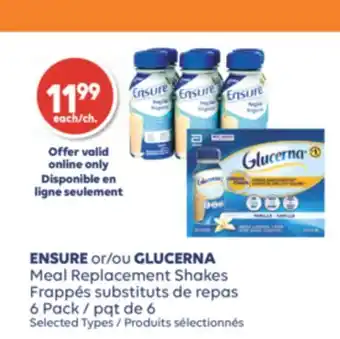 Wellwise by Shoppers Ensure ou glucerna frappés substituts de repas pqt de 6 offer