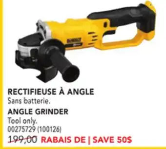 Réno Dépôt Dewalt angle grinder offer