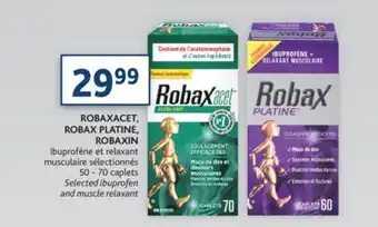 Brunet Robaxacet, robax platine, robaxin ibuprofène et relaxant musculaire sélectionnés offer