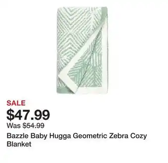 TSC Stores Bazzle baby hugga geometric zebra cozy blanket offer