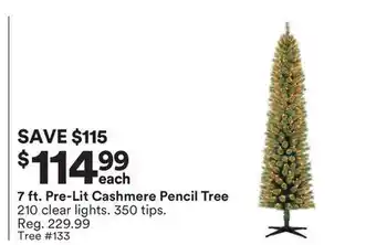 Michaels 7 ft. pre-lit cashmere pencil tree 210 clear lights. 350 tips offer