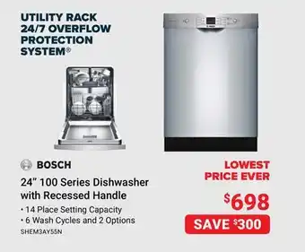 Visions Electronics Bosch 24 100 series dishwasher with recessed handle offer