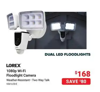 Visions Electronics Lorex 1080p wi-fi floodlight camera offer