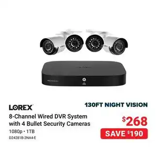 Visions Electronics Lorex 8-channel wired dvr system with 4 bullet security cameras offer