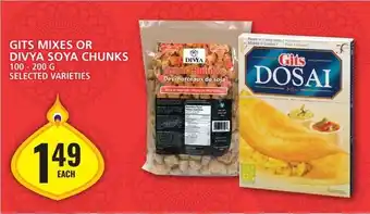 Food Basics GITS MIXES OR DIVYA SOYA CHUNKS 100 - 200G SELECTED VARIETIES offer