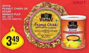 Food Basics DIVYA PEANUT CHIKKI OR KESAR MANGO PULP 400-850G SELECTED VARIETIES offer