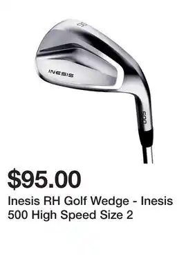 Decathlon Inesis rh golf wedge - inesis 500 high speed size 2 offer