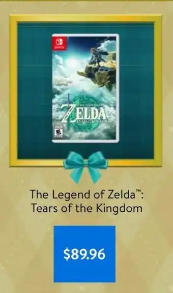 Walmart The Legend of Zelda Tears of the Kingdom offer