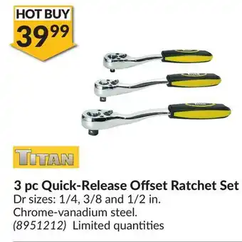 Princess Auto 3 pc quick-release offset ratchet set offer